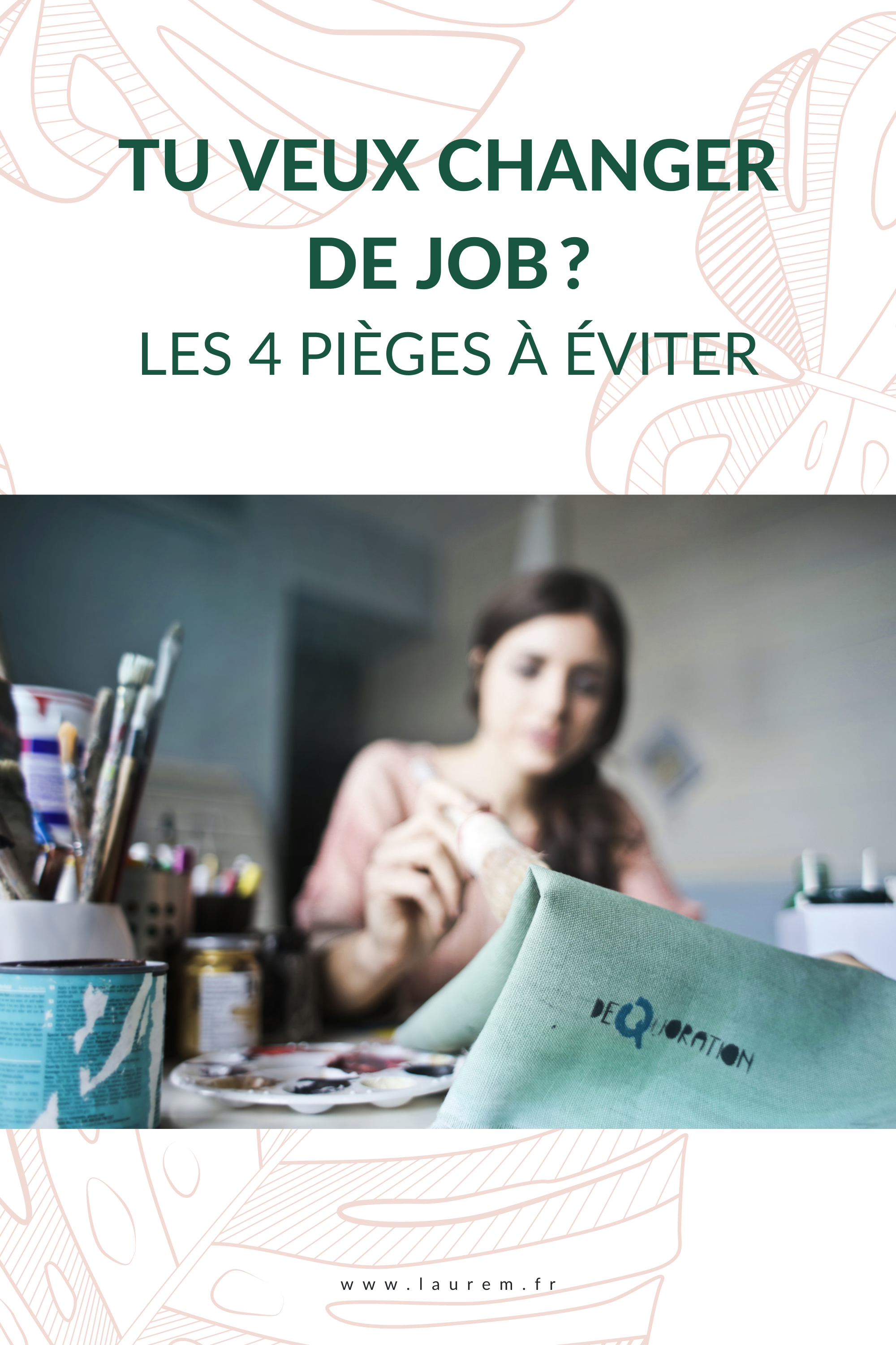 Changer de Job Ce qu